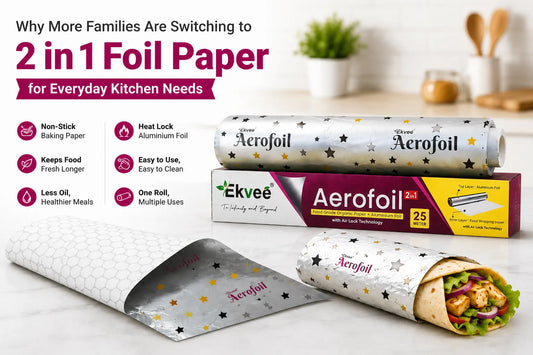 Why More Families Are Switching to 2 in 1 Foil Paper for Everyday Kitchen Needs