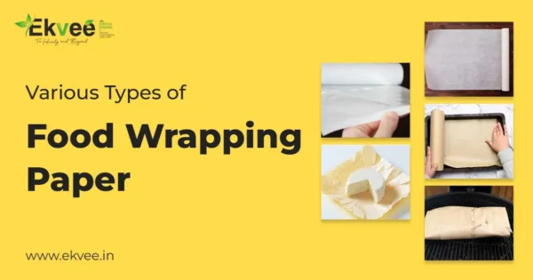 Various Types of Food Wrapping Paper