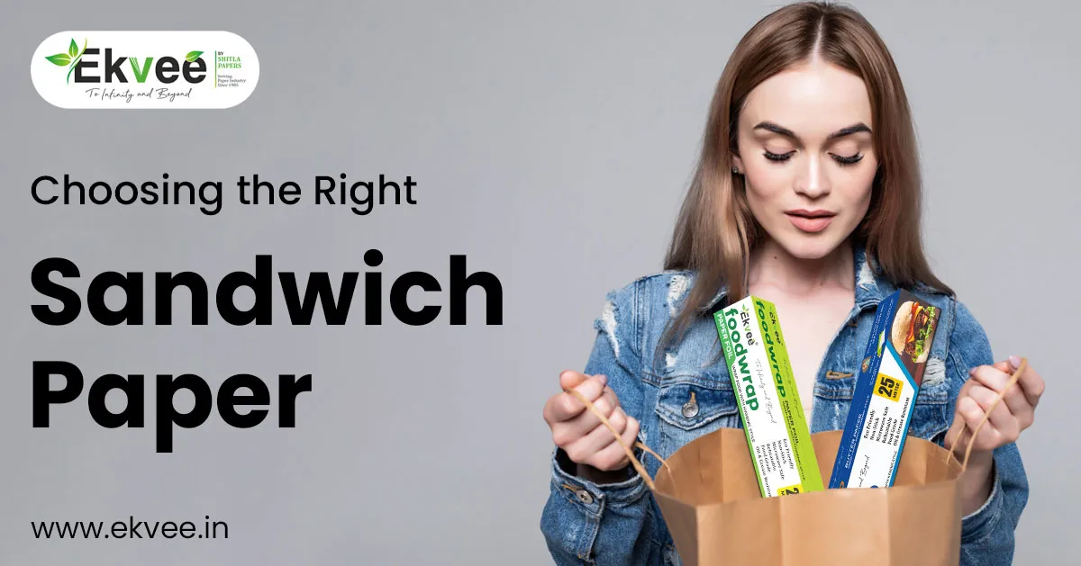 Choosing the Right Sandwich Paper